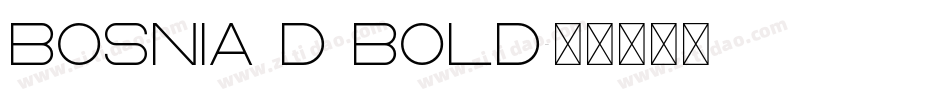 Bosnia D Bold字体转换